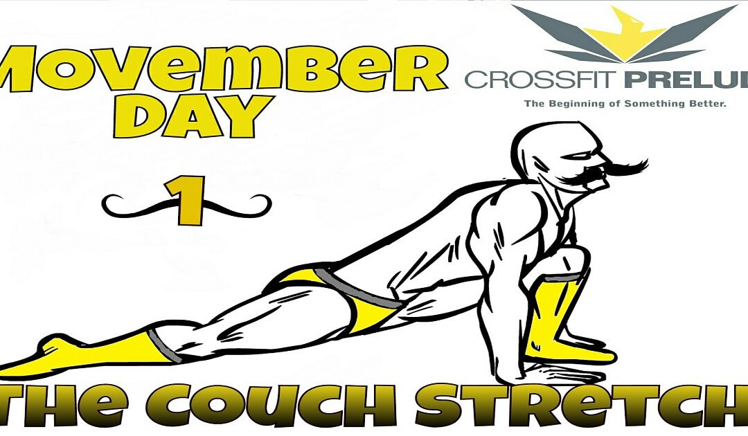 MOvember Day 1:  The Couch Stretch for Tight Hip Flexors